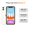 Thay màn hình iPhone 11