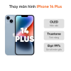 Thay màn hình iPhone 14 Plus