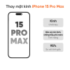 Thay mặt kính iPhone 15 Pro Max