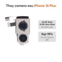 Thay camera sau iPhone 16 Plus