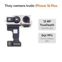 Thay camera trước iPhone 16 Plus