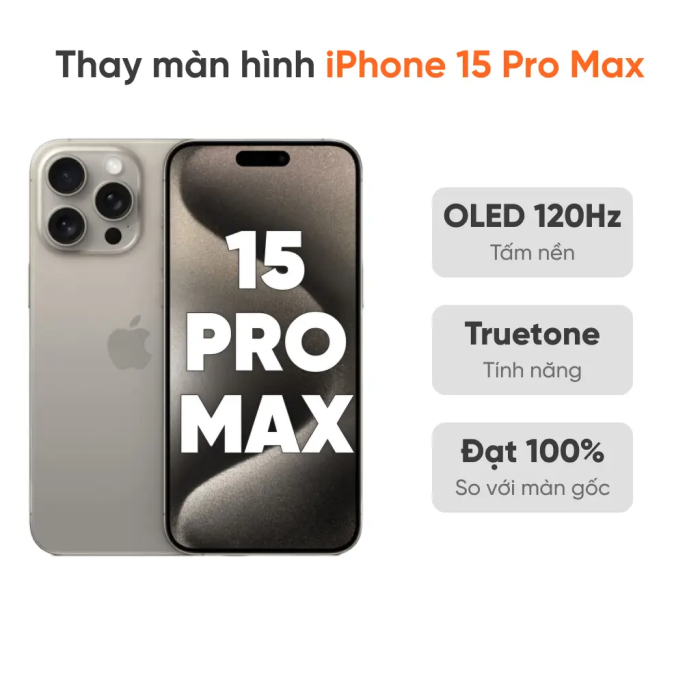 Thay màn hình iPhone 15 Pro Max